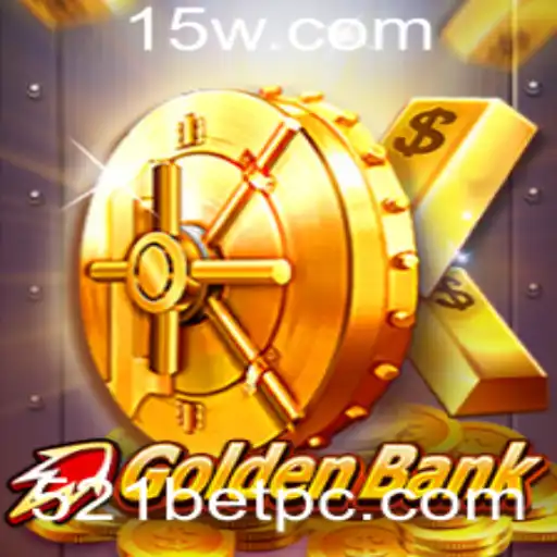 Explorando o Mundo Dinâmico de GoldenBank com 521bet