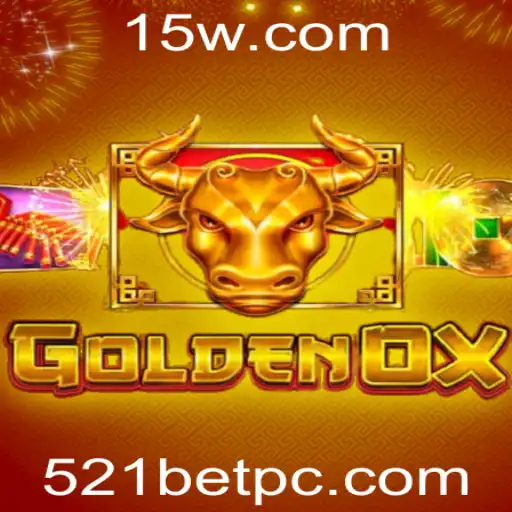 Descubra o Fascinante Mundo de GoldenOx: Um Jogo Inovador no Universo de 521bet